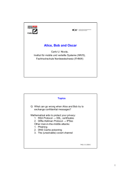 Alice, Bob and Oscar