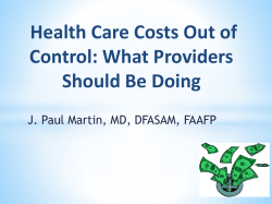 Health Care Costs Out of Control: What Providers Should Be Doing