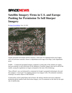 Satellite Imagery Firms in US and Europe Pushing for Permission To