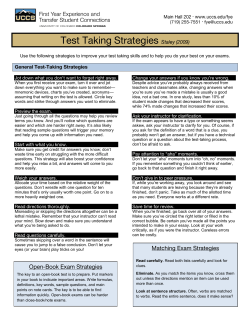 Use the following strategies to improve your test taking skills and to