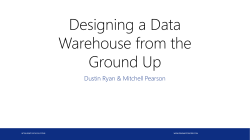 Designing a Data Warehouse from the Ground Up