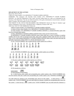 Notice of Emergency Rule DEPARTMENT OF THE LOTTERY RULE
