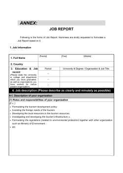 ANNEX: JOB REPORT Following is the forms of Job Report
