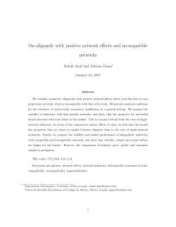 On oligopoly with positive network effects and incompatible