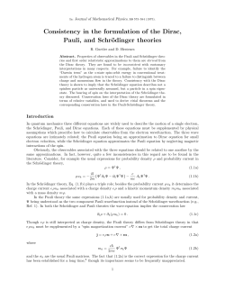 Consistency in the formulation of the Dirac, Pauli, and Schrödinger