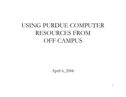 USING PURDUE COMPUTER RESOURCES FROM OFF