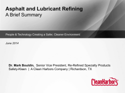 Asphalt and Lubricant Refining