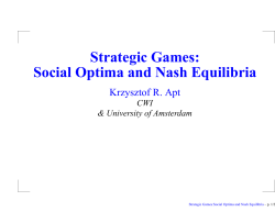 Social Optima and Nash Equilibria