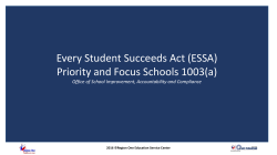 Priority and Focus Schools Update - Region One Education Service