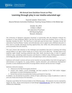 4 th Annual Jane Davidson Forum on Play