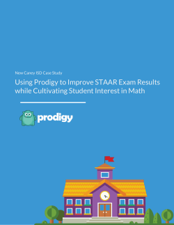 Using Prodigy to Improve STAAR Exam Results while Cultivating