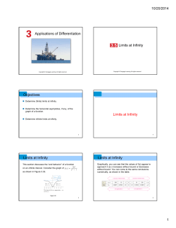 10/20/2014 1 Applications of Differentiation Limits at Infinity