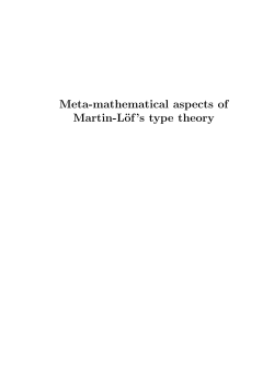 Meta-mathematical aspects of Martin-L&ouml;f`s type theory