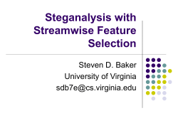 Steganalysis with Streamwise Feature Selection