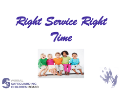 Right Service Right Time - Wirral Safeguarding Boards