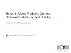 Theory in Model Predictive Control :" Constraint Satisfaction and