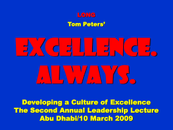 Excellence. - Tom Peters
