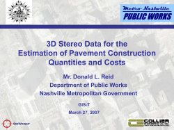 3D Stereo Data for the Estimation of Pavement Construction