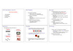 CS70: Jean Walrand: Lecture 22. Why Probability? Key insight