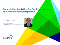 Prescriptive Analytics for Facility Location: an AIMMS