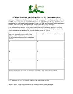 The Grade 10 Essential Question: What is our role in the natural