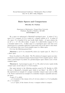 Mitrofan Choban. Baire Spaces and Compactness