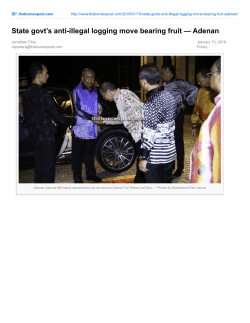 State govt`s anti-illegal logging move bearing fruit &mdash; Adenan