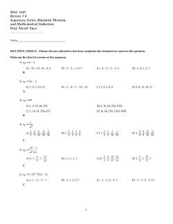 MAC 1147 Review # 4 Sequences, Series, Binomial Theorem, and