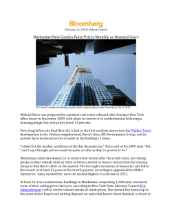 Manhattan New Condos Raise Prices Monthly as Demand