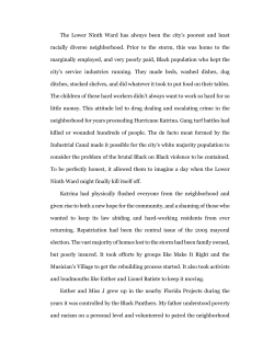 The Lower Ninth Ward has always been the city`s poorest and least
