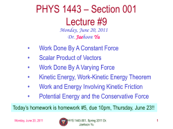 PHYS 1443 * Section 501 Lecture #1