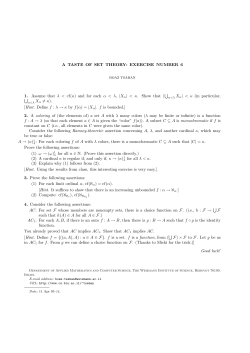 A TASTE OF SET THEORY: EXERCISE NUMBER 6 1. Assume that