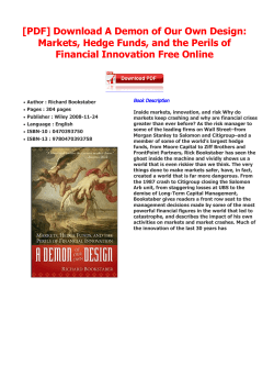 A Demon of Our Own Design: Markets, Hedge