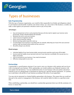 Types of businesses Sole Proprietorship With this type of business