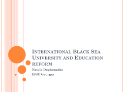 Internat*onal Black Sea Un*vers*ty and Educat*on reform
