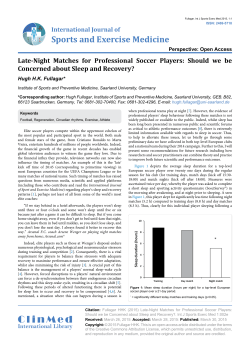 Late-Night Matches for Professional Soccer Players