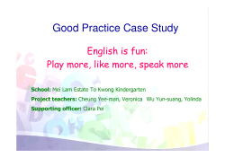 play more, like more, speak more by Mei Lam To Kwong Kindergarten
