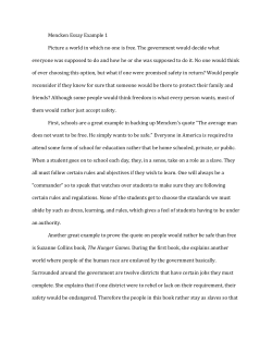 Mencken Essay Example 1 Picture a world in which no one is free