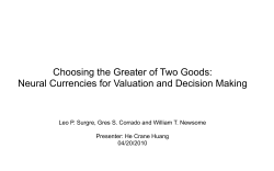 Neural Currencies for Valuation and Decision Making