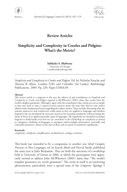 Simplicity and Complexity in Creoles and Pidgins
