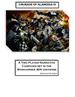 A Two Player Narrative Campaign set in the Warhammer