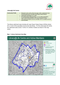 Library@ Life Centre The library catchment area includes all Lower