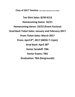 Tee Shirt Sales: 8/30-9/16 Homecoming Game: 10/21 Homecoming