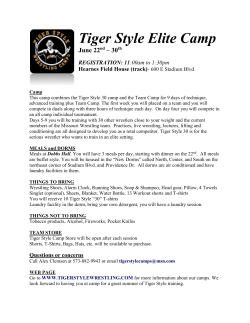 Tiger Style Elite Camp June 22 nd – 30 th