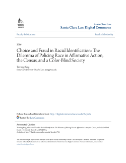 Choice and Fraud in Racial Identification: The Dilemma of Policing