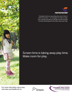 Screen time is taking away play time. Make room for play.