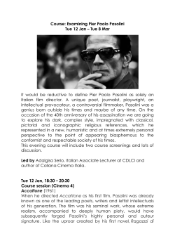 Course: Examining Pier Paolo Pasolini Tue 12 Jan
