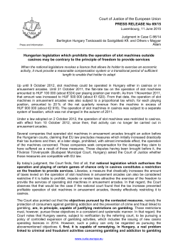 Hungarian legislation which prohibits the operation of slot machines