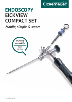 ENDOSCOPY EICKVIEW COMPACT SET
