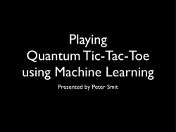 Playing Quantum Tic-Tac-Toe using Machine Learning